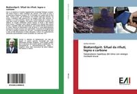 Produktbild: BioKernSprit. Sifuel da rifiuti, legno e carbone