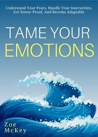 Produktbild: Tame Your Emotions