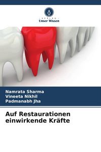 Produktbild: Auf Restaurationen einwirkende Kr&auml;fte