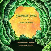 Produktbild: Charlee Kate And The Caves Of Venus