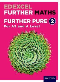 Produktbild: Bowles, D: Edexcel Further Maths: Further Pure 2 Student Boo