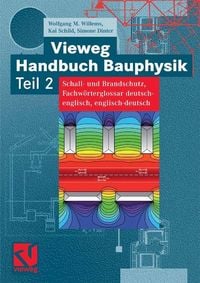 Produktbild: Vieweg Handbuch Bauphysik Teil 2