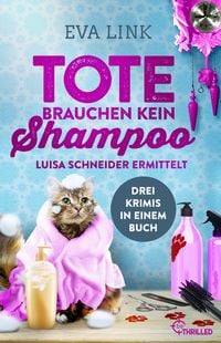 Produktbild: Tote brauchen kein Shampoo