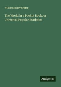 Produktbild: The World in a Pocket Book, or Universal Popular Statistics