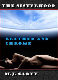 Produktbild: The Sisterhood: Leather and Chrome