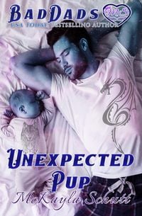 Produktbild: Unexpected Pup (Bad Dads, #1)