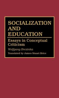 Bild vom Artikel Socialization and Education vom Autor Wolfgang Brezinka