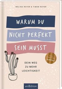 Warum du nicht perfekt sein musst von Melina Royer