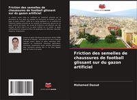 Produktbild: Friction des semelles de chaussures de football glissant sur du gazon artificiel