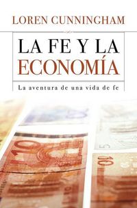 Produktbild: Spanish - La Fe Y La Economia