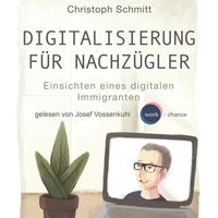 Produktbild: Digitalisierung f&uuml;r Nachz&uuml;gler