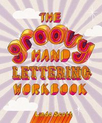 Produktbild: The Groovy Hand Lettering Workbook