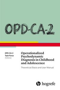 Produktbild: OPD-CA-2 Operationalized Psychodynamic Diagnosis in Childhood and Adolescence
