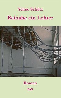 Produktbild: Beinahe ein Lehrer
