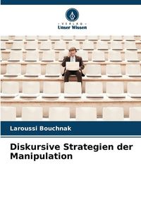 Produktbild: Diskursive Strategien der Manipulation
