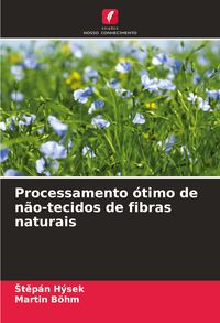 Produktbild: Processamento &oacute;timo de n&atilde;o-tecidos de fibras naturais