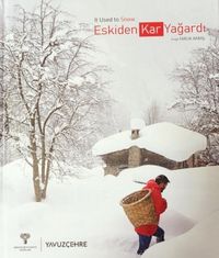 Produktbild: Eskiden Kar Yagardi Ciltli