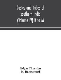 Produktbild: Castes And Tribes Of Southern India (Volume IV) K To M