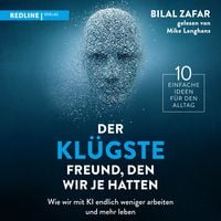 Produktbild: Der kl&uuml;gste Freund, den wir je hatten