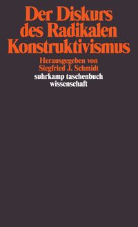 Produktbild: Der Diskurs des Radikalen Konstruktivismus