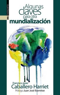 Produktbild: Algunas claves para otra mundializaci&oacute;n