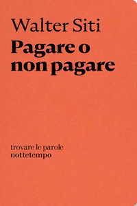 Produktbild: Pagare o non pagare