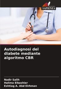 Produktbild: Autodiagnosi del diabete mediante algoritmo CBR