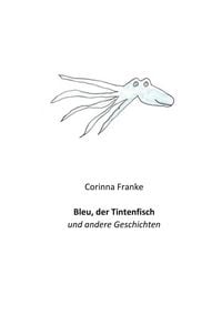 Produktbild: Bleu der Tintenfisch