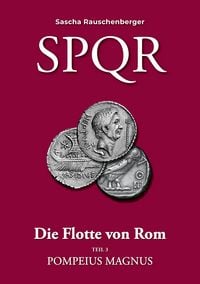 Produktbild: SPQR - Die Flotte von Rom