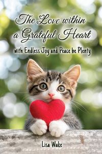 Produktbild: The Love Within a Grateful Heart