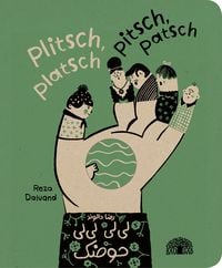 Produktbild: Plitsch, platsch &ndash; pitsch, patsch