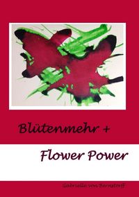 Produktbild: Bl&uuml;tenmehr + Flower Power