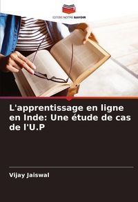 Produktbild: L'apprentissage en ligne en Inde: Une &eacute;tude de cas de l'U.P