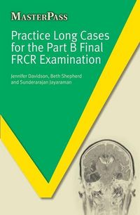 Produktbild: Davidson, J: Practice Long Cases for the Part B Final FRCR E