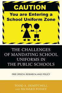 Produktbild: The Challenges of Mandating School Uniforms in the Public Schools