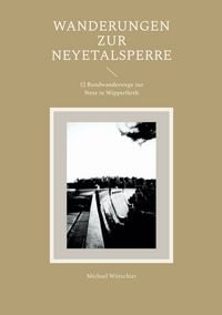 Produktbild: Wanderungen zur Neyetalsperre