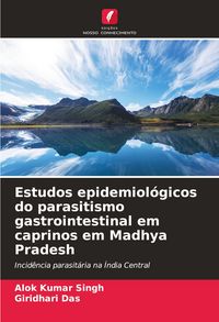 Produktbild: Estudos epidemiol&oacute;gicos do parasitismo gastrointestinal em caprinos em Madhya Pradesh