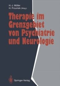 Produktbild: Therapie im Grenzgebiet von Psychiatrie und Neurologie
