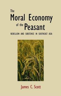 Produktbild: The Moral Economy of the Peasant