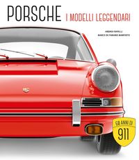 Produktbild: Porsche. I modelli leggendari