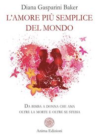 Produktbild: L'Amore pi&ugrave; semplice del mondo