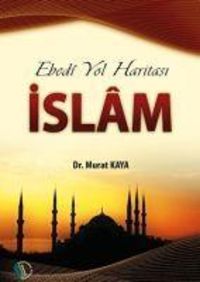 Produktbild: Ebedi Yol Haritasi Islam