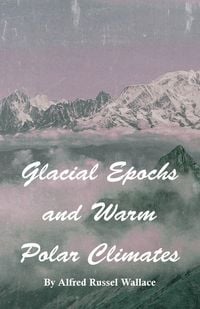 Produktbild: Glacial Epochs and Warm Polar Climates