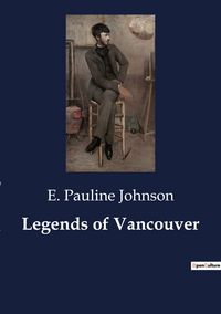 Produktbild: Legends of Vancouver