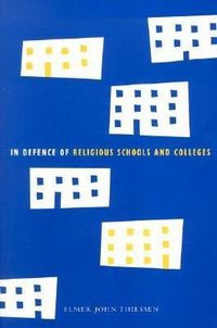 Produktbild: In Defence of Religious Schools and Colleges
