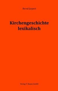 Produktbild: Kirchengeschichte lexikalisch