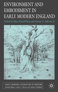 Produktbild: Environment and Embodiment in Early Modern England