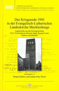 Produktbild: Das Kriegsende 1945 in der Evangelisch-Lutherischen Landeskirche Mecklenburgs