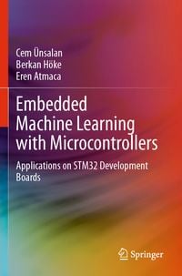 Produktbild: Embedded Machine Learning with Microcontrollers