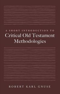 Produktbild: A Short Introduction to Critical Old Testament Methodologies